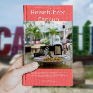 Reiseführer Cancun